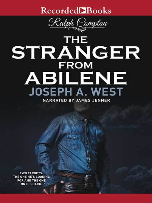 Title details for Ralph Compton the Stranger From Abilene by Ralph Compton - Available